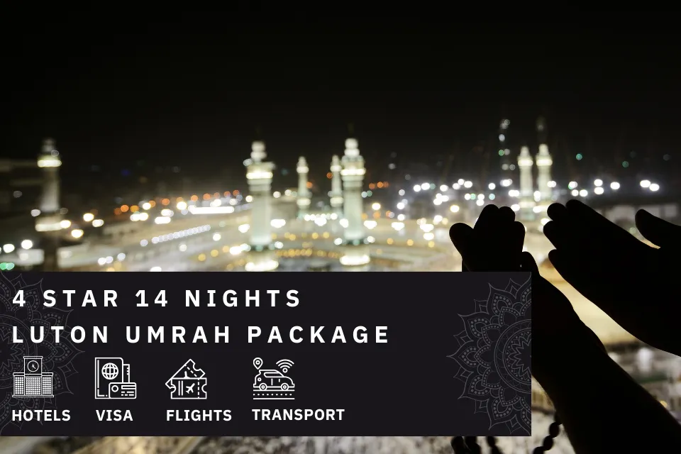 14 Nights 4 Star Luton Umrah Package