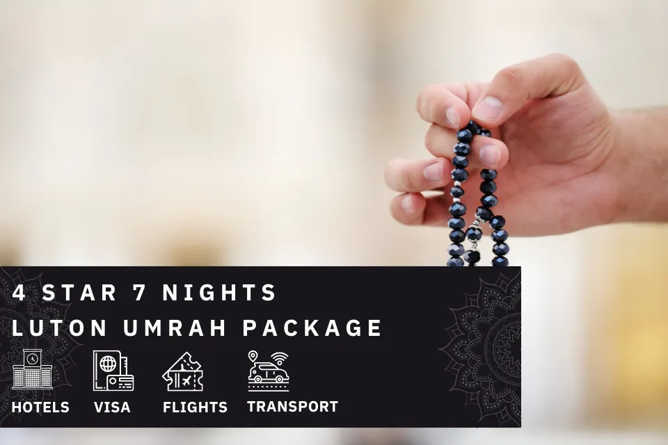 7 Nights 4 Star Luton Umrah Package